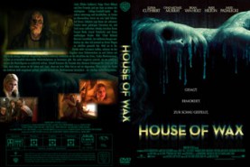 House of Wax - บ้านหุ่นผี (2005)